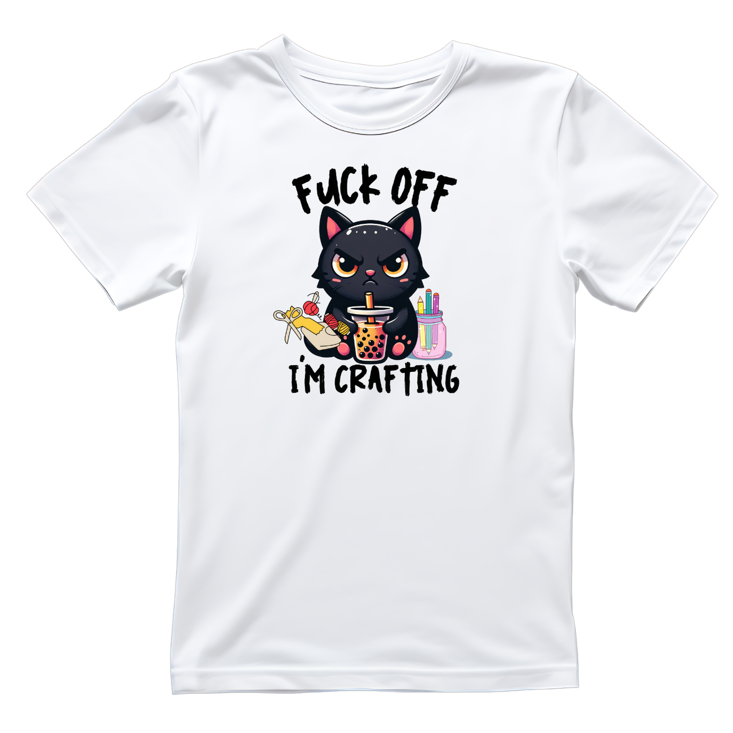 Fuck Off I’m Crafting T-shirt | Sarcastic Funny | Graphic Tee