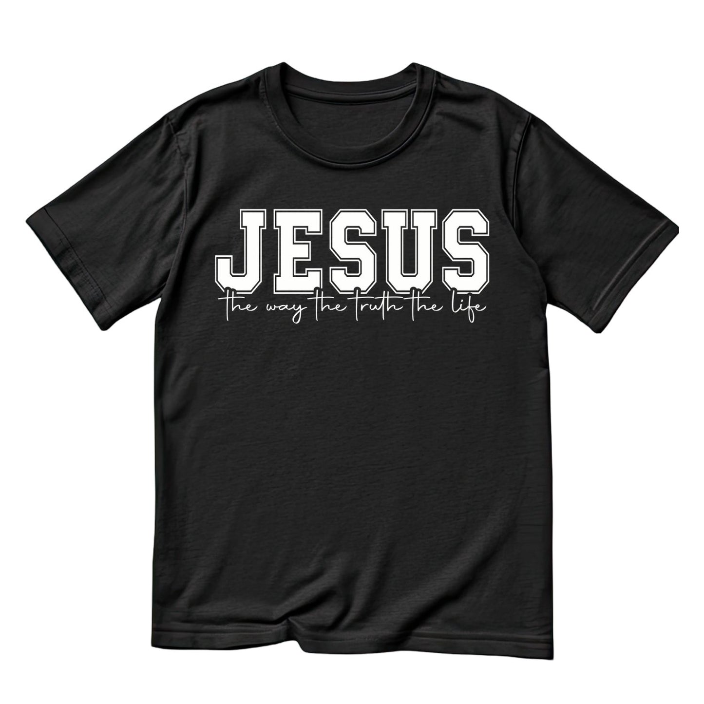 Jesus The Way The Truth The Life T-shirt