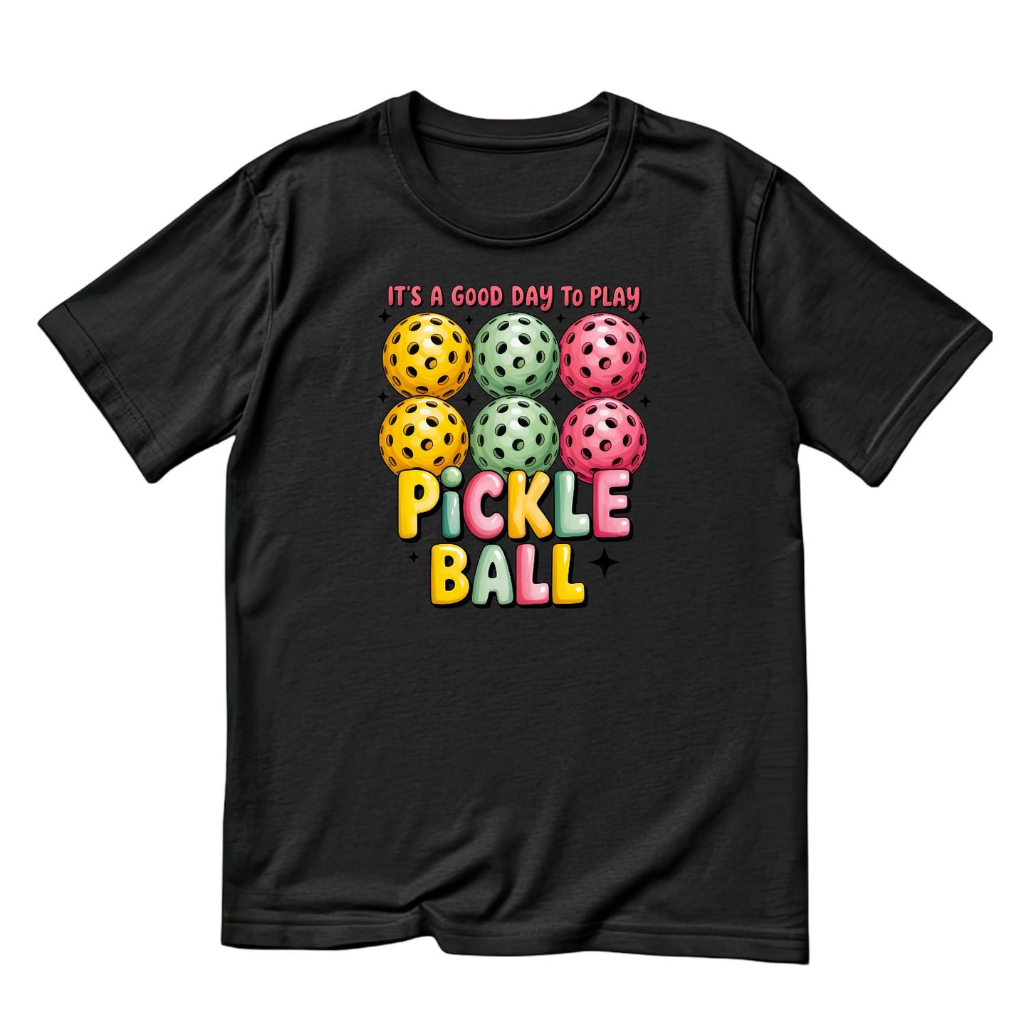 It’s A Good Day To Play Pickleball Club T-shirt | Graphic Tee | Printed Shirt