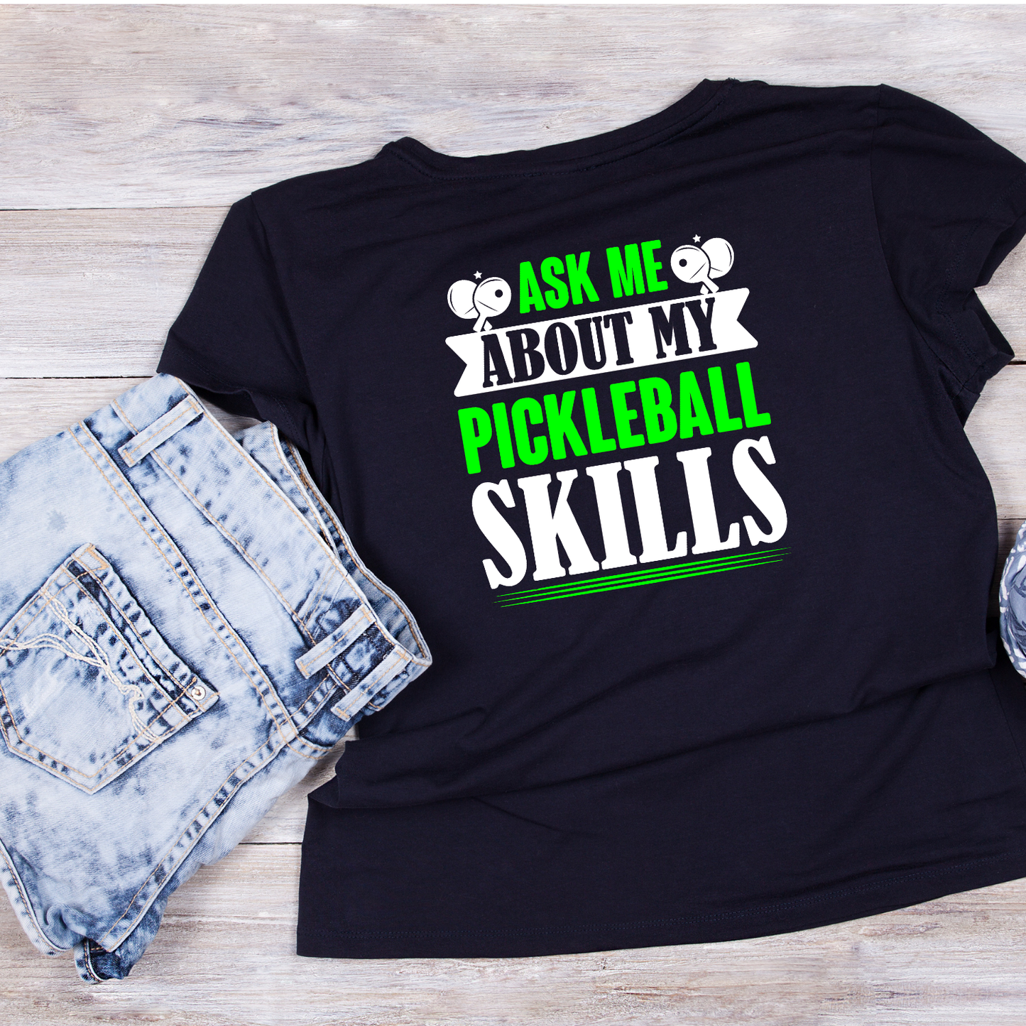 Ask Me About My Pickleball Skills T-shirt | Funny Graphic Tee | Sports Printed Shirt