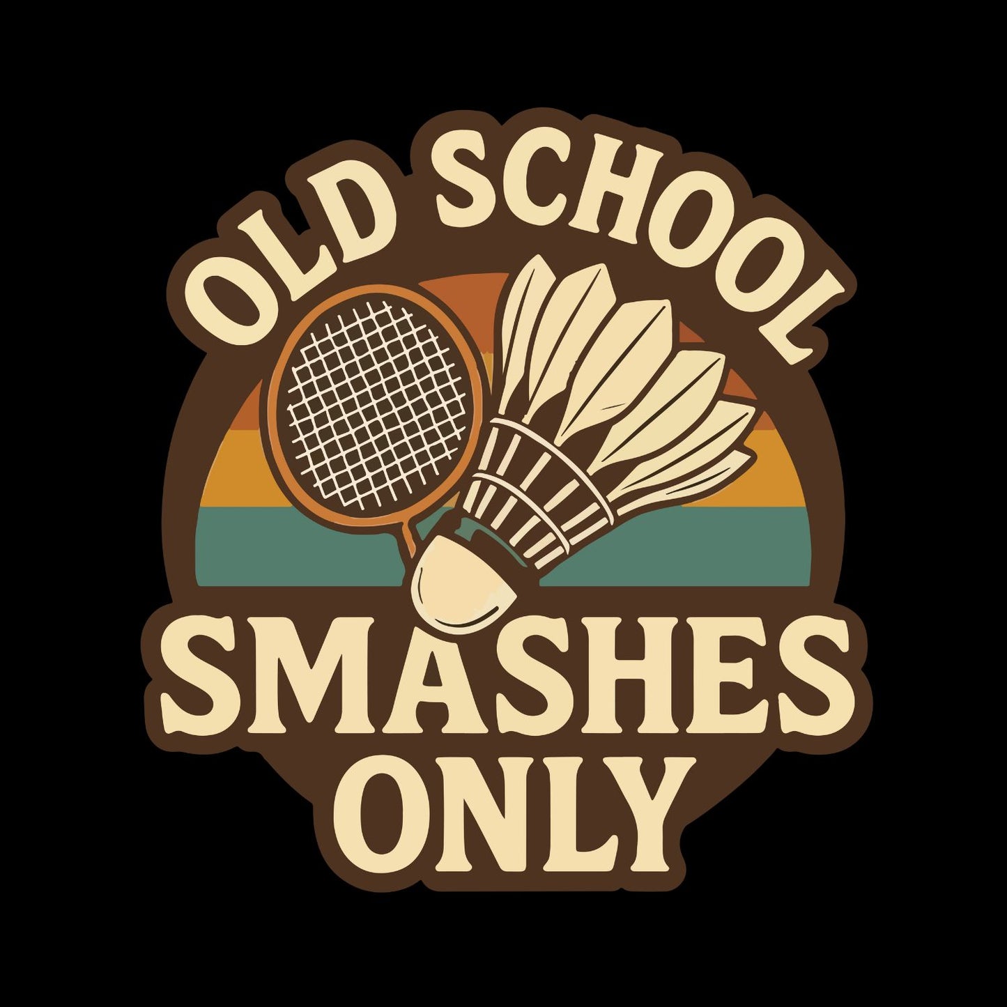 Old School Smashes Only Badminton T-shirt