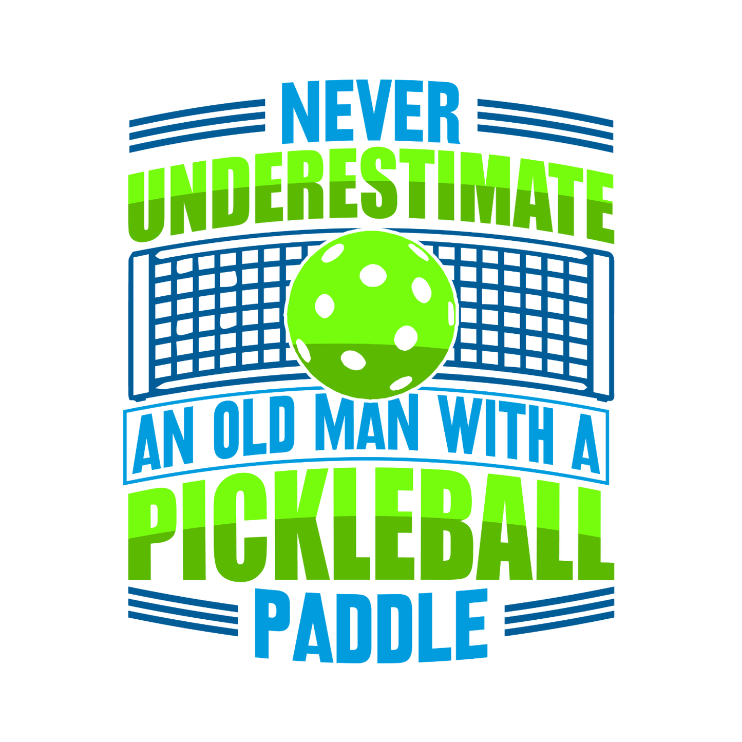 Never Underestimate An Old Man With A Pickleball Paddle T-shirt | Funny Graphic Tee | Sports Printed Shirt