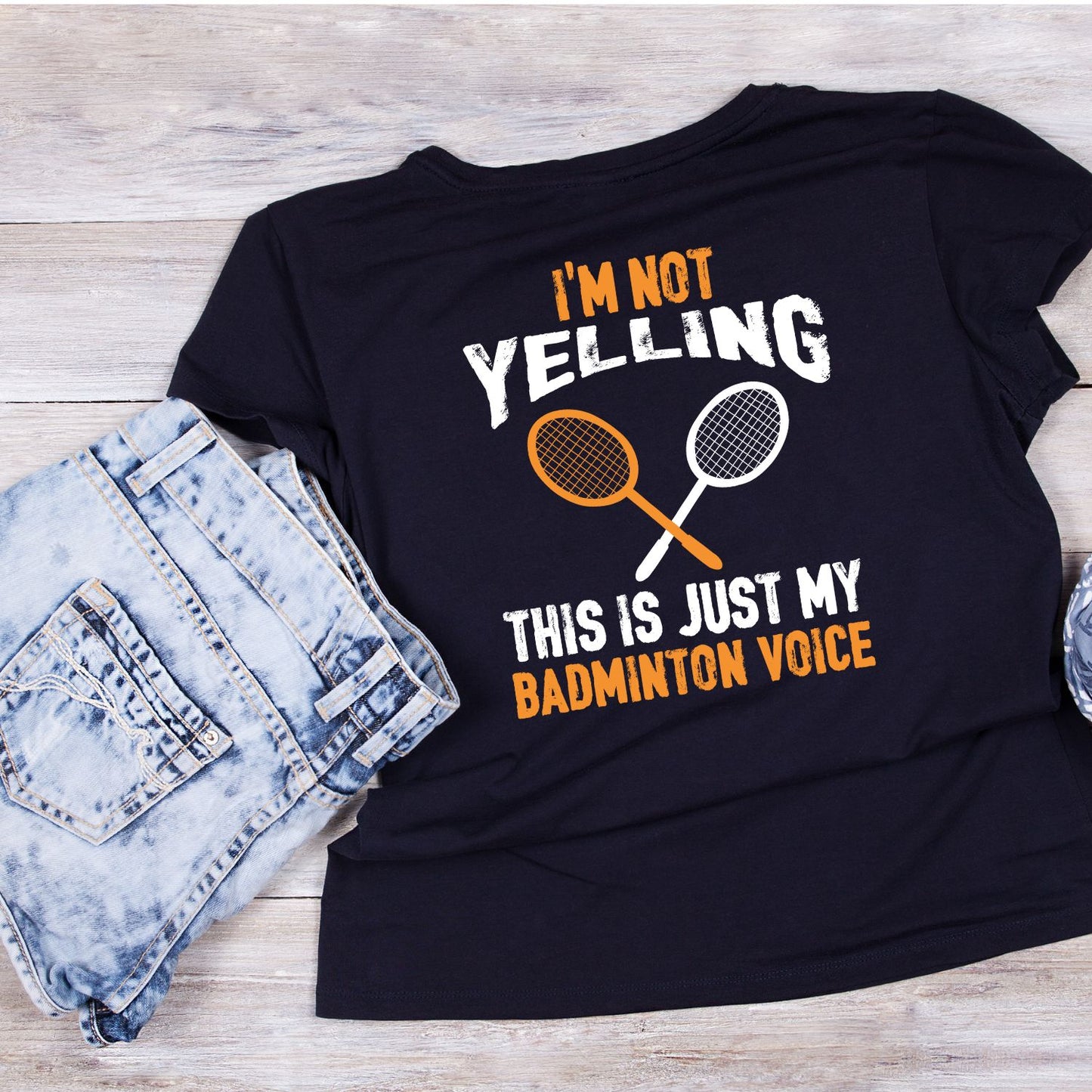 I’m Not Yelling This Is Just My Badminton Voice T-shirt