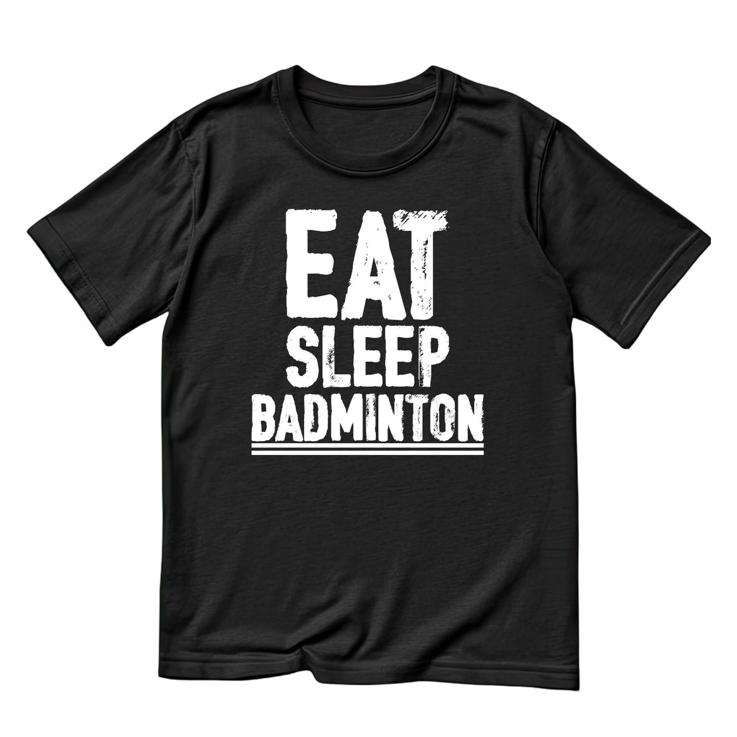 Eat Sleep Badminton T-shirt