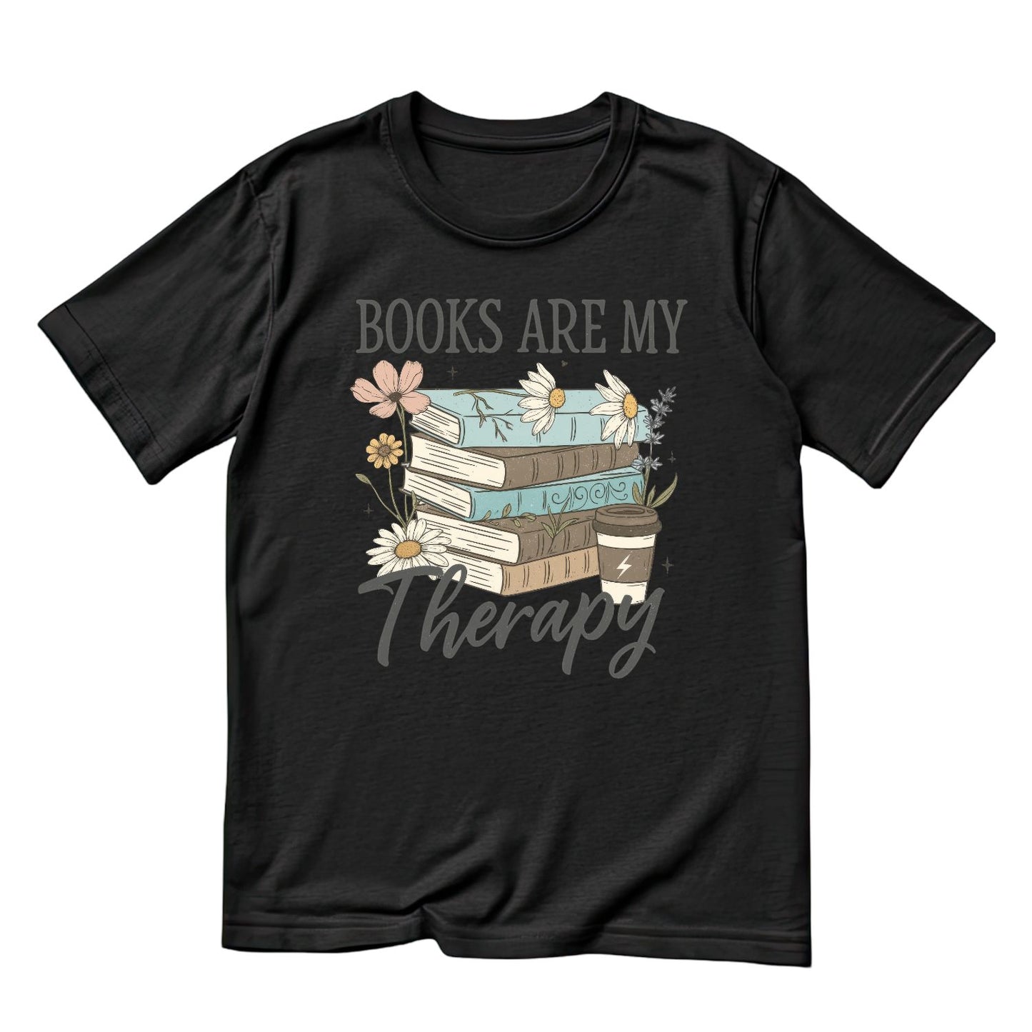 Books Are My Therapy T-shirt