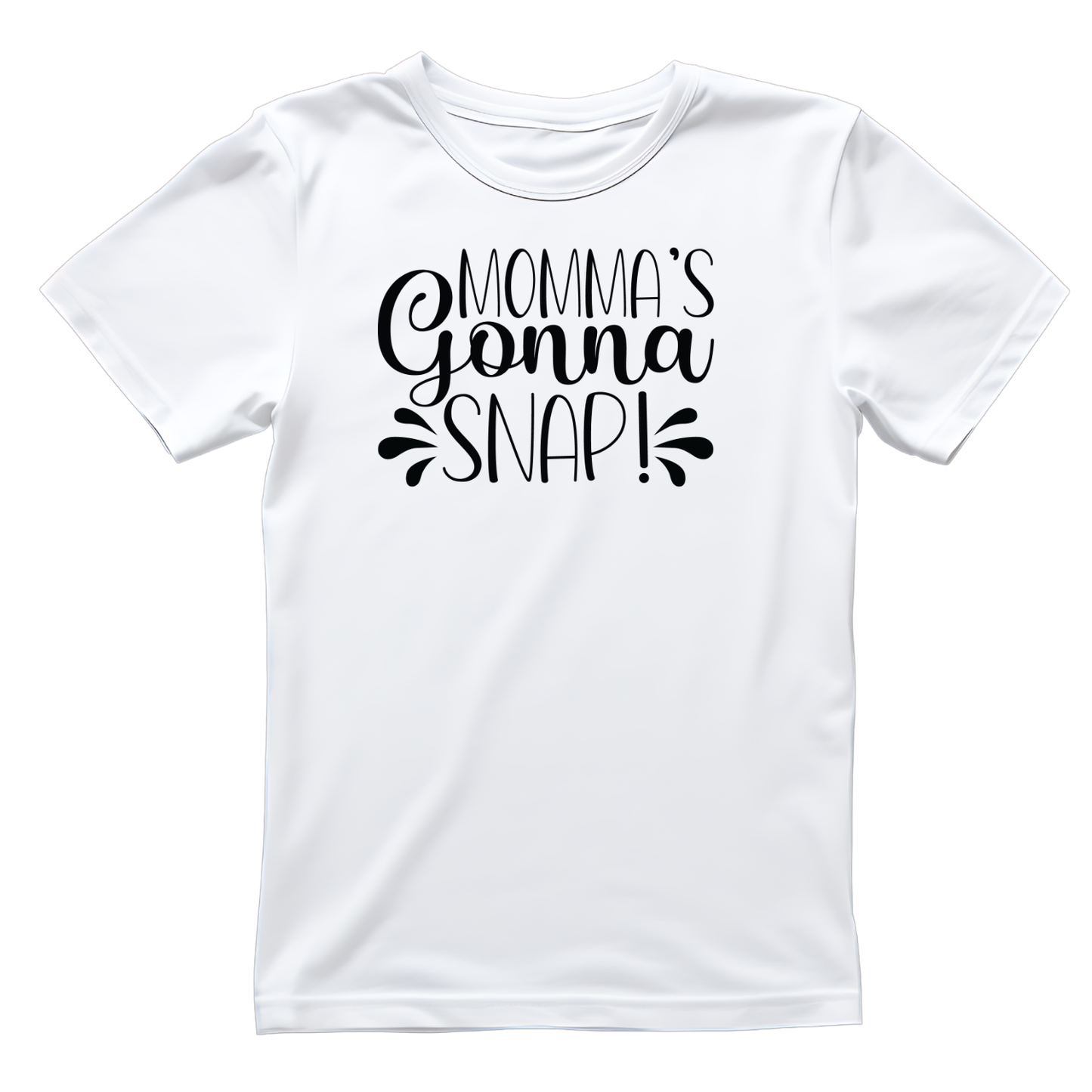Momma’s Gonna Snap T-shirt | Mama Graphic Tee | Mommy Printed Shirt | Mother’s Day | Birthday |