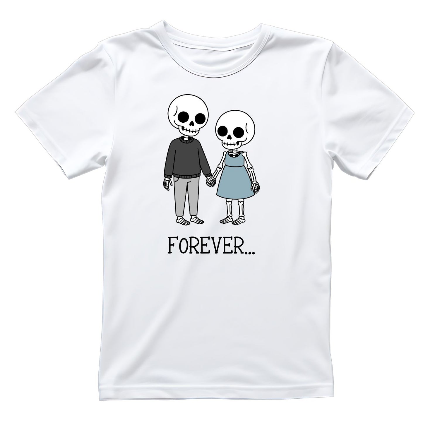Skeleton Together Forever … T-shirt