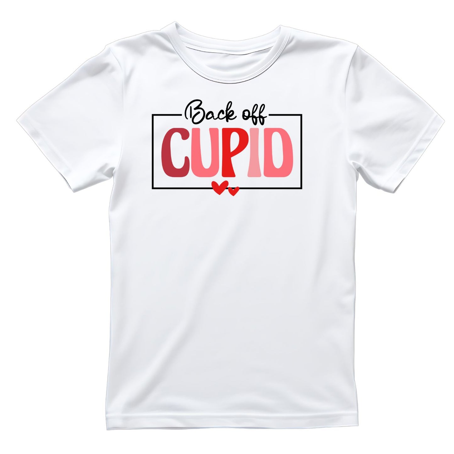Back Off Cupid Valentine’s Day T-shirt