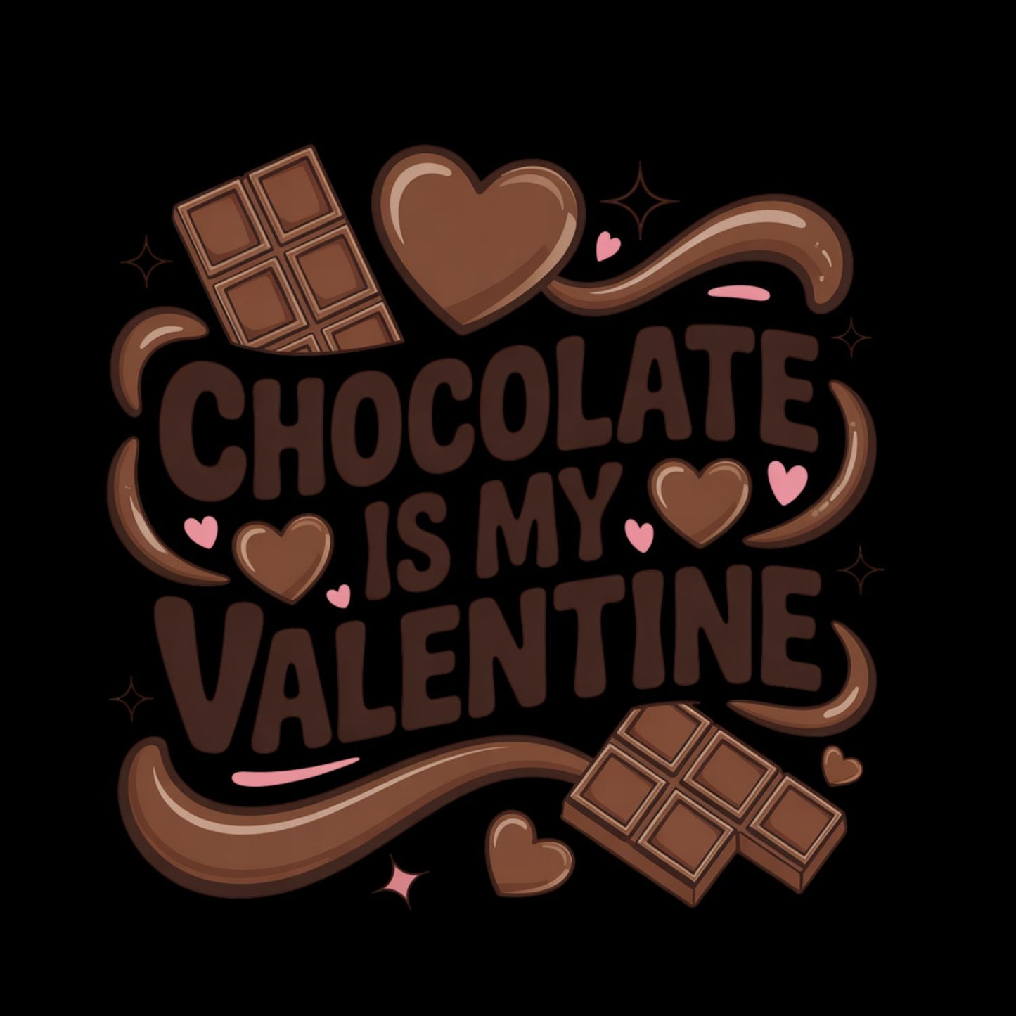 Chocolate Is My Valentine | Valentine’s Day T-shirt