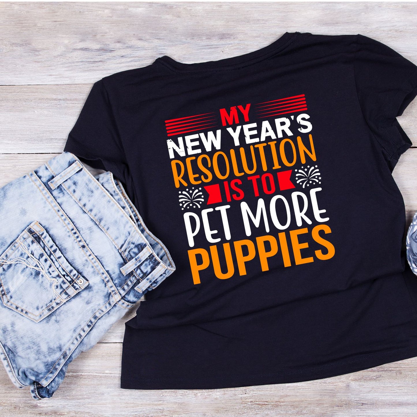 My New Years Resolution Is To Pet More Puppies | New Years Eve | New Years Day | Tees | Party