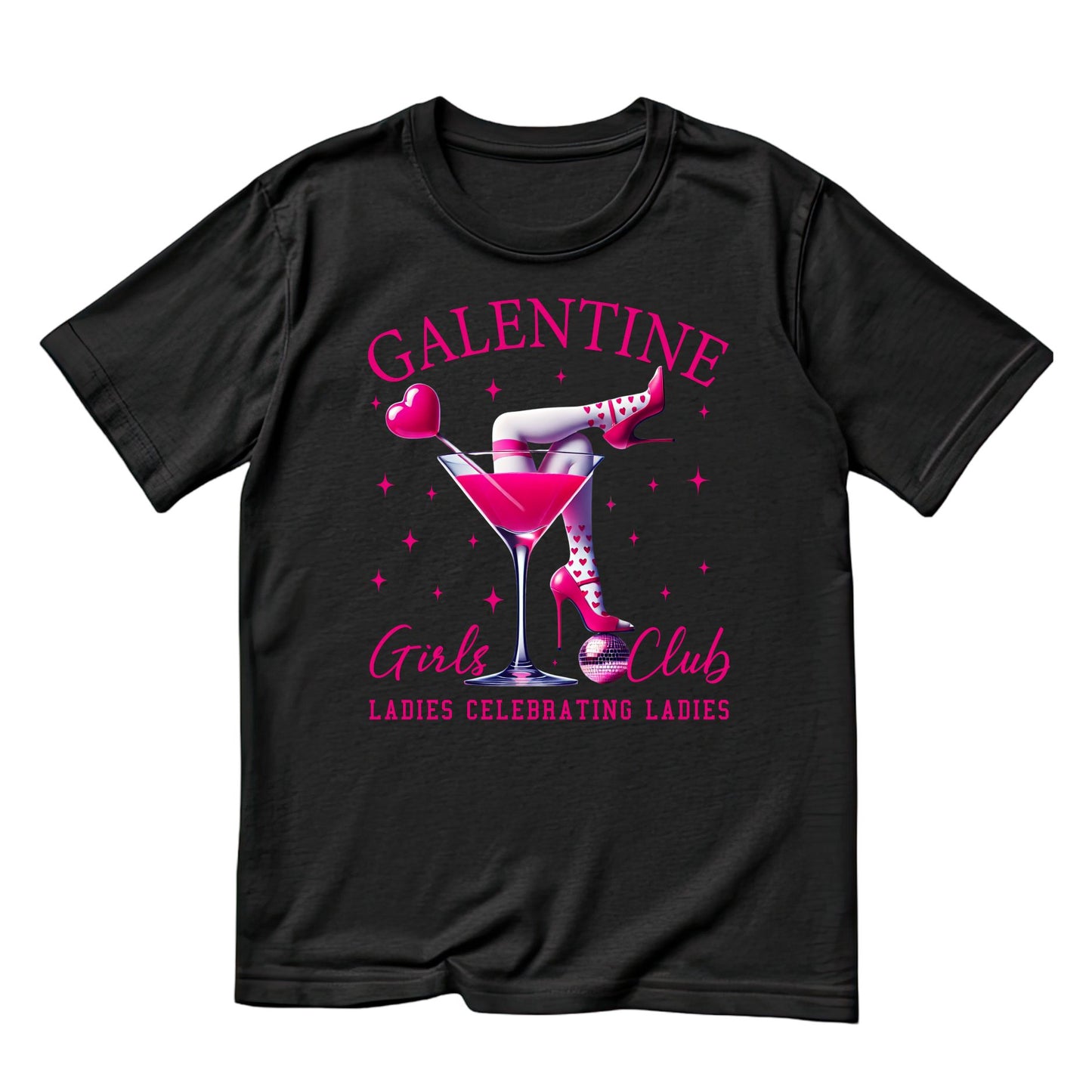 Galentine Girls Club Ladies Celebrating Ladies | Valentine’s Day T-shirt | Martini Glass | Pink High Heels