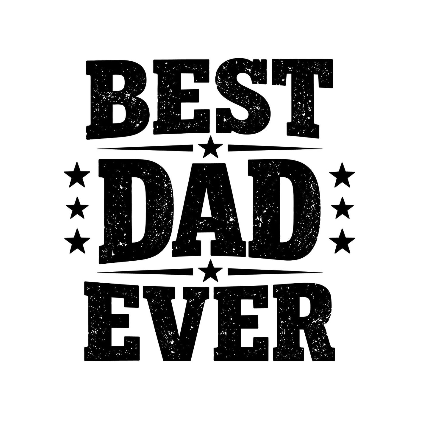 Best Dad Ever T-shirt | Graphic Tee | Printed Shirt | Father’s Day | Birthday