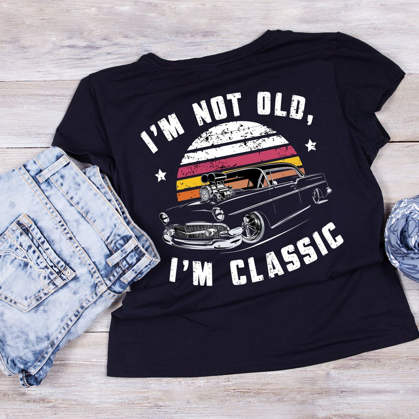 I’m Not Old I’m Classic T-Shirt | Vintage Car Graphic Tee | Shirt