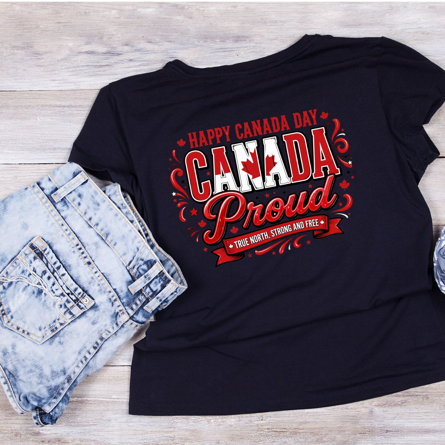 Happy Canada Day Proud True North, Strong And Free T-Shirt | July 1st Graphic Tee | Shirt