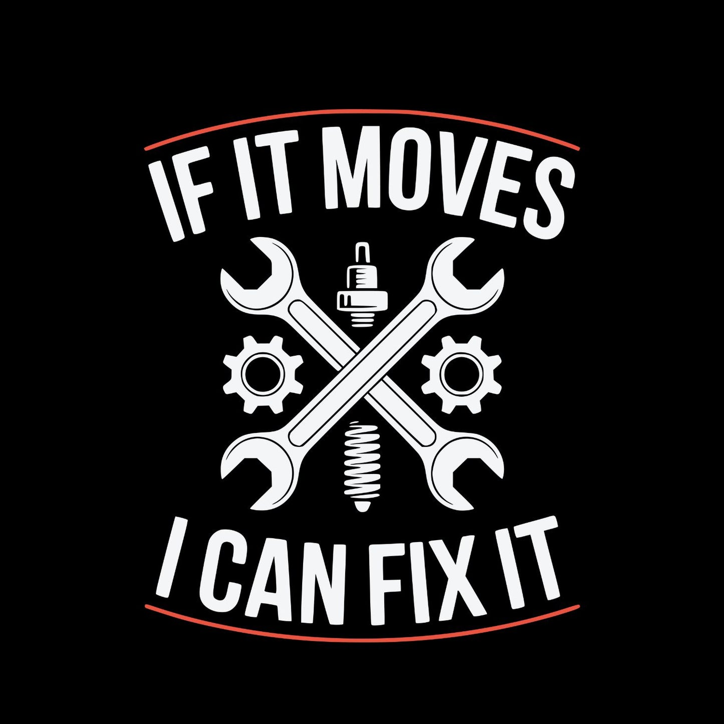 If It Moves I Can Fix It T-Shirt | Cars | Tools | Handyman | Mechanic | Mens | Father’s Day | Birthday