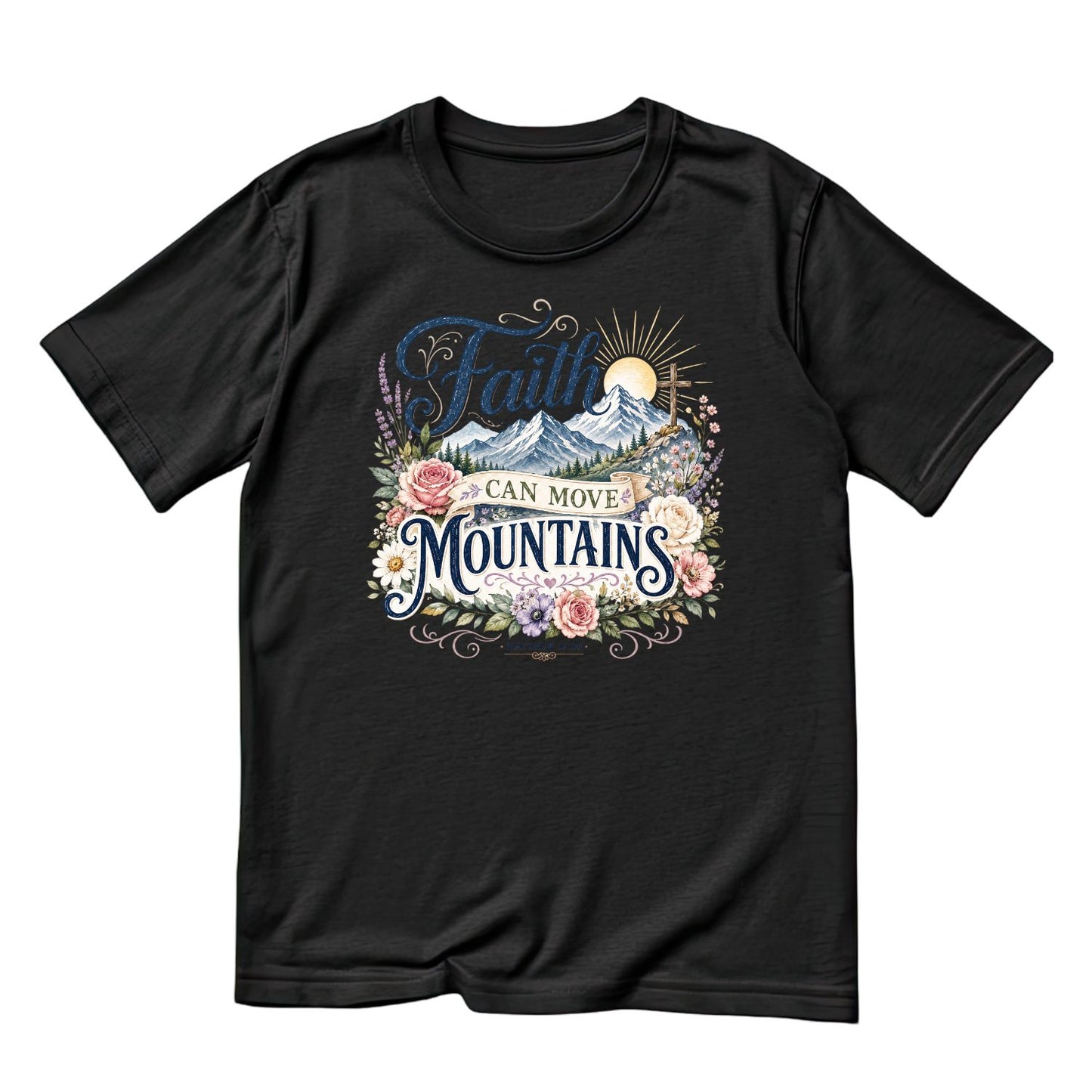Faith Can Move Mountains Matthew T-Shirt | Faith Graphic Tee | Shirt