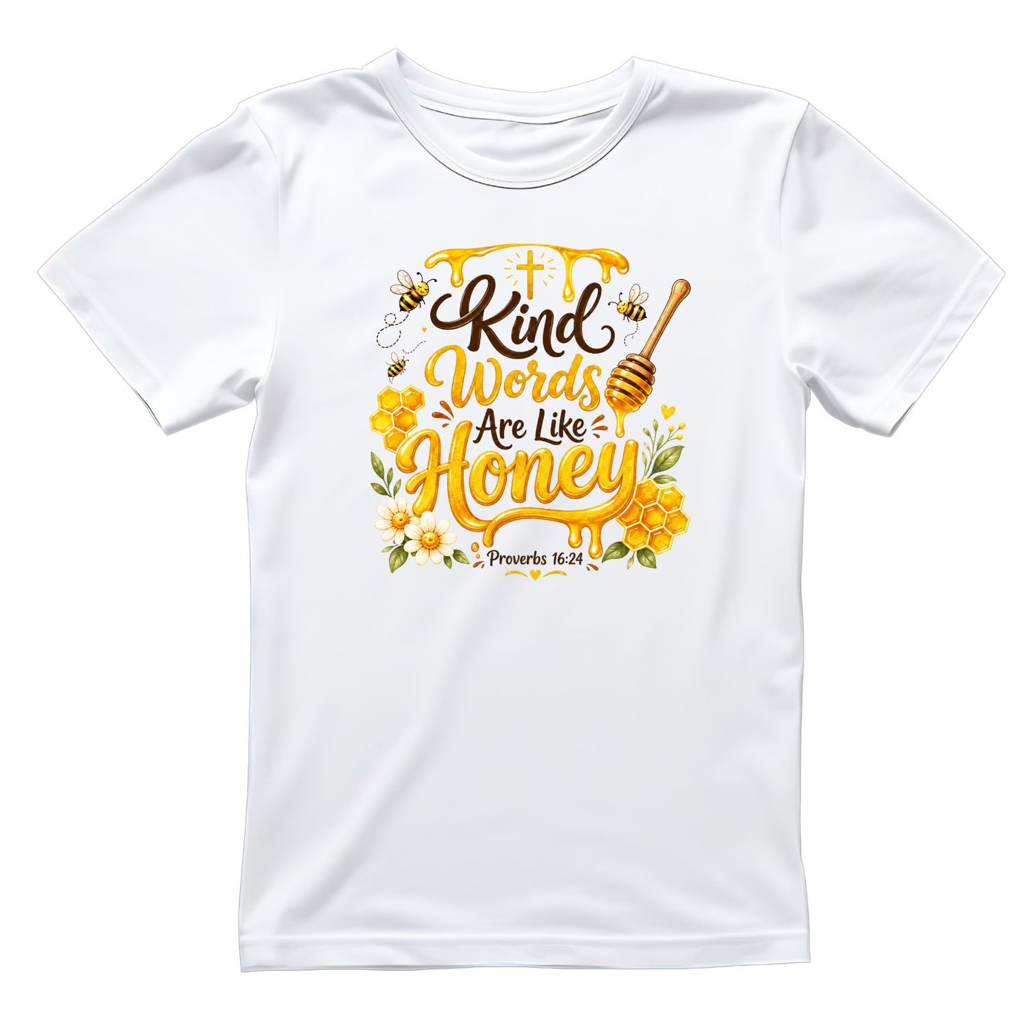 Kind Words Are Like Honey T-Shirt | Faith Graphic Tee | Shirt