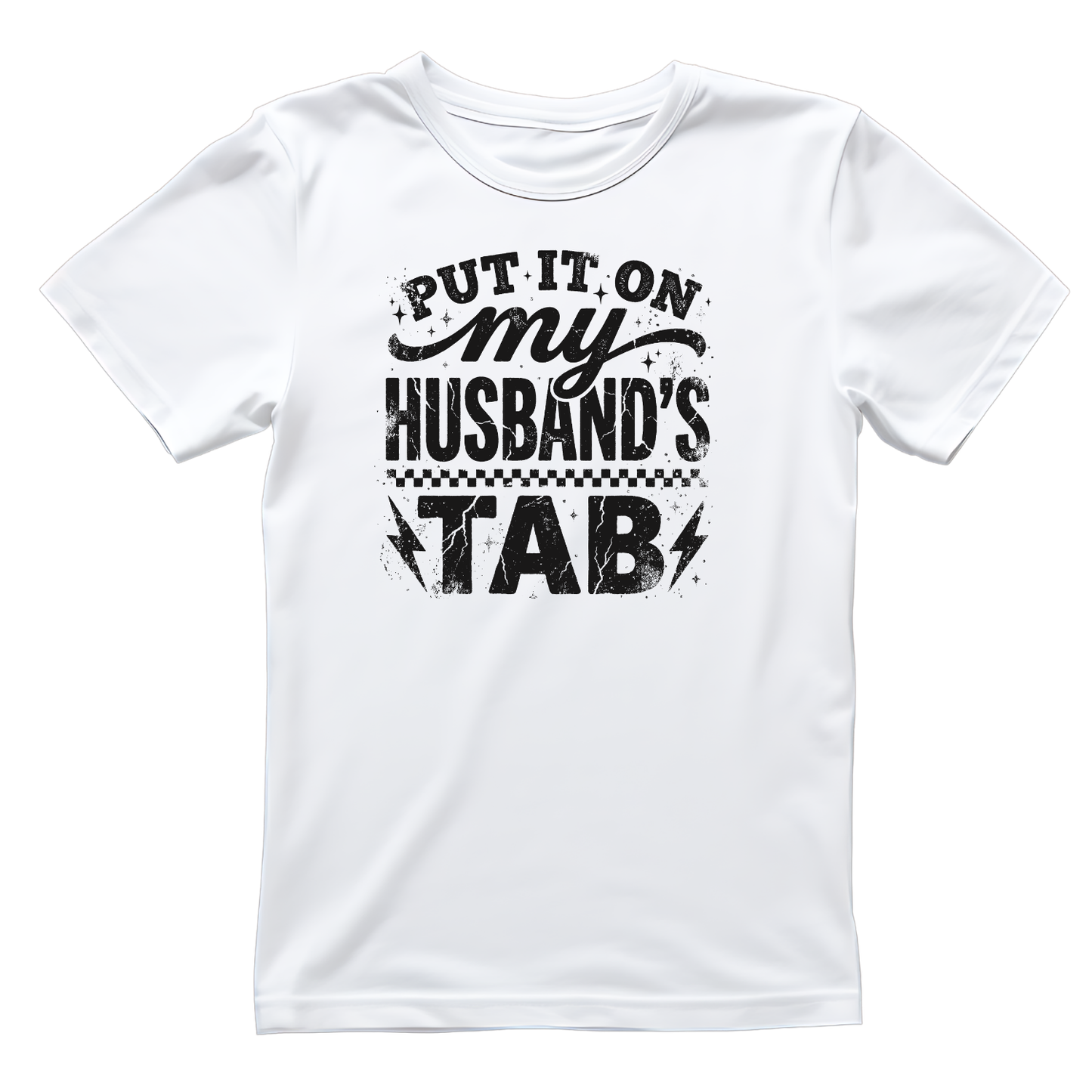 Put It On My Husband’s Tab T-shirt | Women’s Sarcastic Tee | Funny Graphic Tee