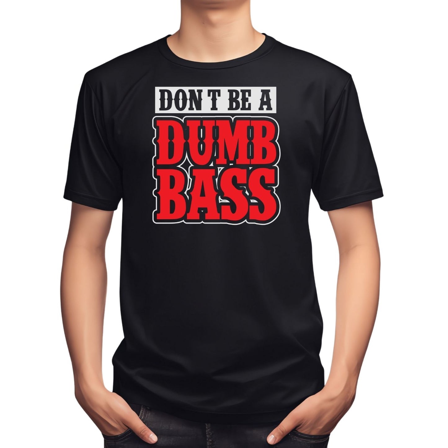 Don’t Be A Dumb Bass T-shirt | Fishing |