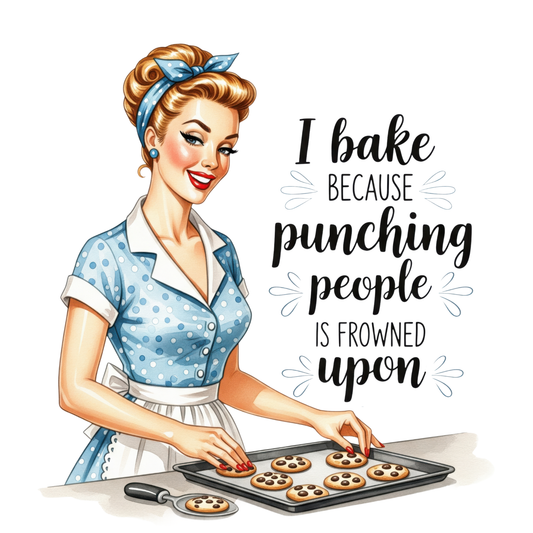 I BAKE BECAUSE PUNCHING IS FROWNED UPON T-SHIRT