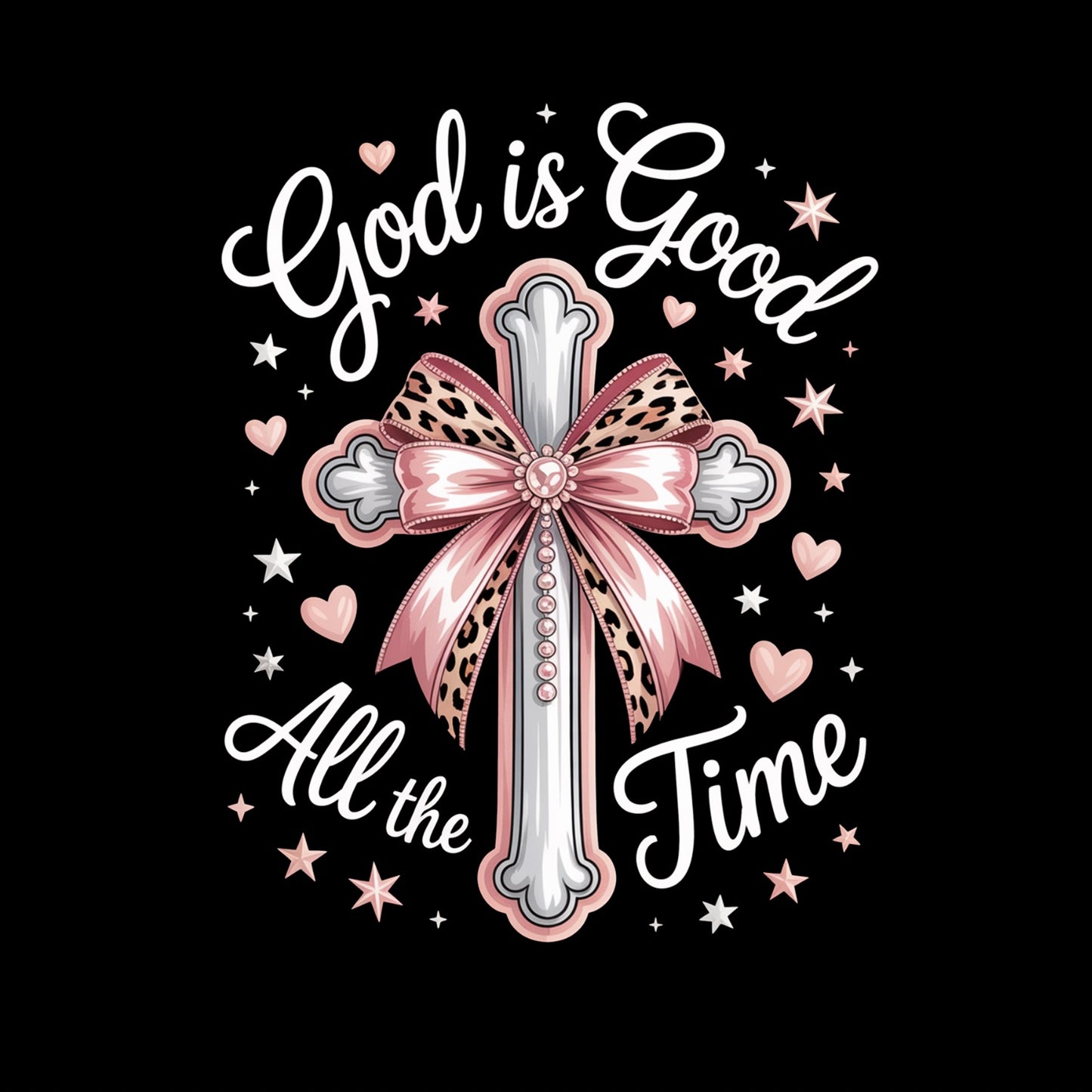 God is Good All the Time T-shirt
