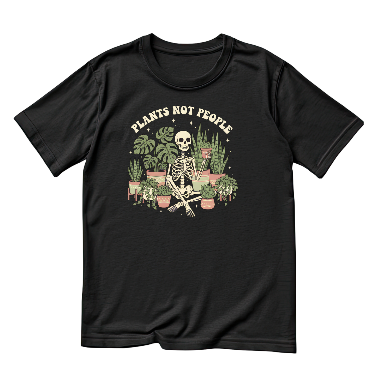 Plants Not People Skeleton T-Shirt | Gardening Graphic Tee | Printed Shirt | Nature Lover