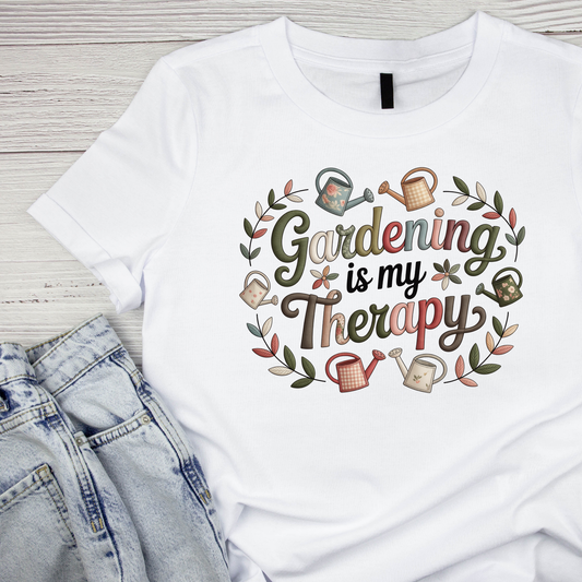Gardening Is My Therapy T-Shirt | Graphic Tee | Gardening Printed Shirt | Plants Nature Lover |