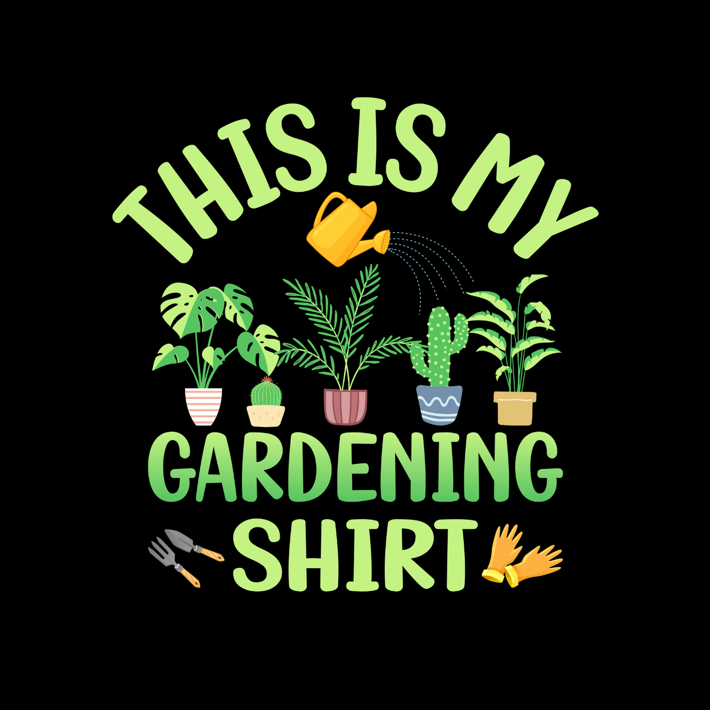 This Is My Gardening T-Shirt | Gardening Graphic Tee | Plants Printed Shirt | Nature Lover