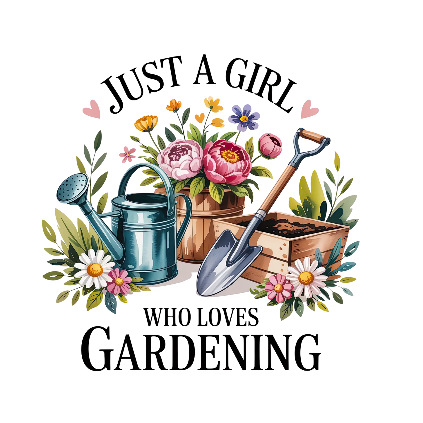 Just A Girl Who Loves Gardening T-Shirt | Graphic Tee | Gardening Printed Shirt | Plants Nature Lover |