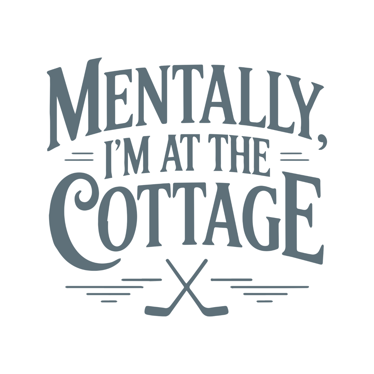Heated Rivalry Mentally I’m At The CottageT-shirt | Hockey Graphic Tee | Printed Shirt |