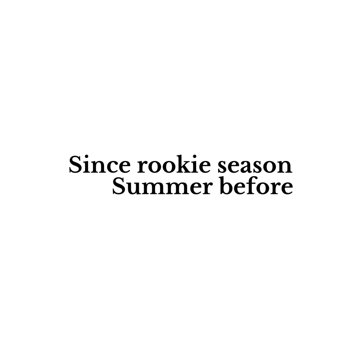 Since Rookie Season - Summer Before Heated Rivalry T-shirt | Hockey Graphic Tee | Printed Shirt | Readers