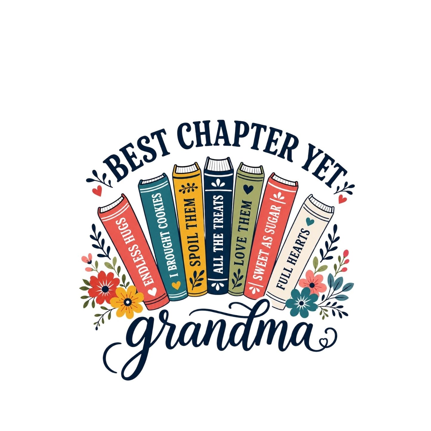 Best Chapter Yet Grandma T-Shirt | Books Graphic Tee | Grams Shirt