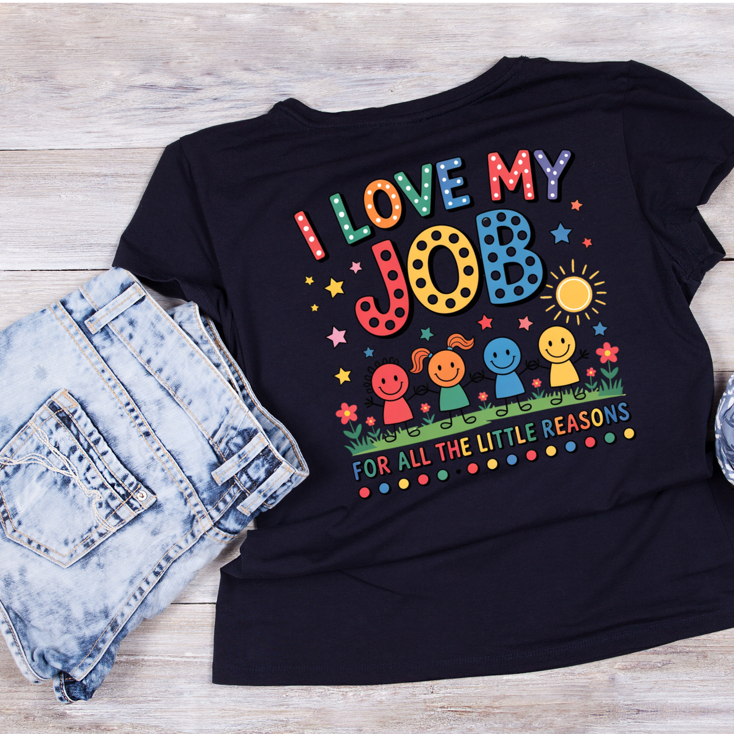 I Love My Job For All The Little Reasons Children Spotted T-shirt | Teacher Graphic Tee | Printed Shirt