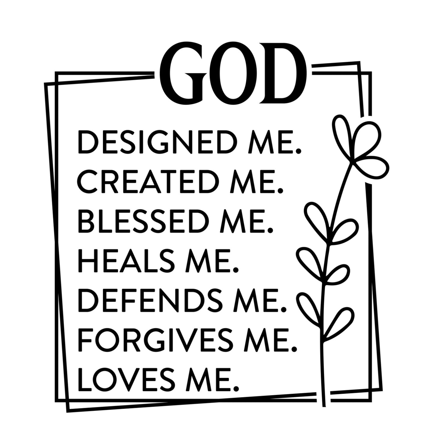God Designed Me T-shirt