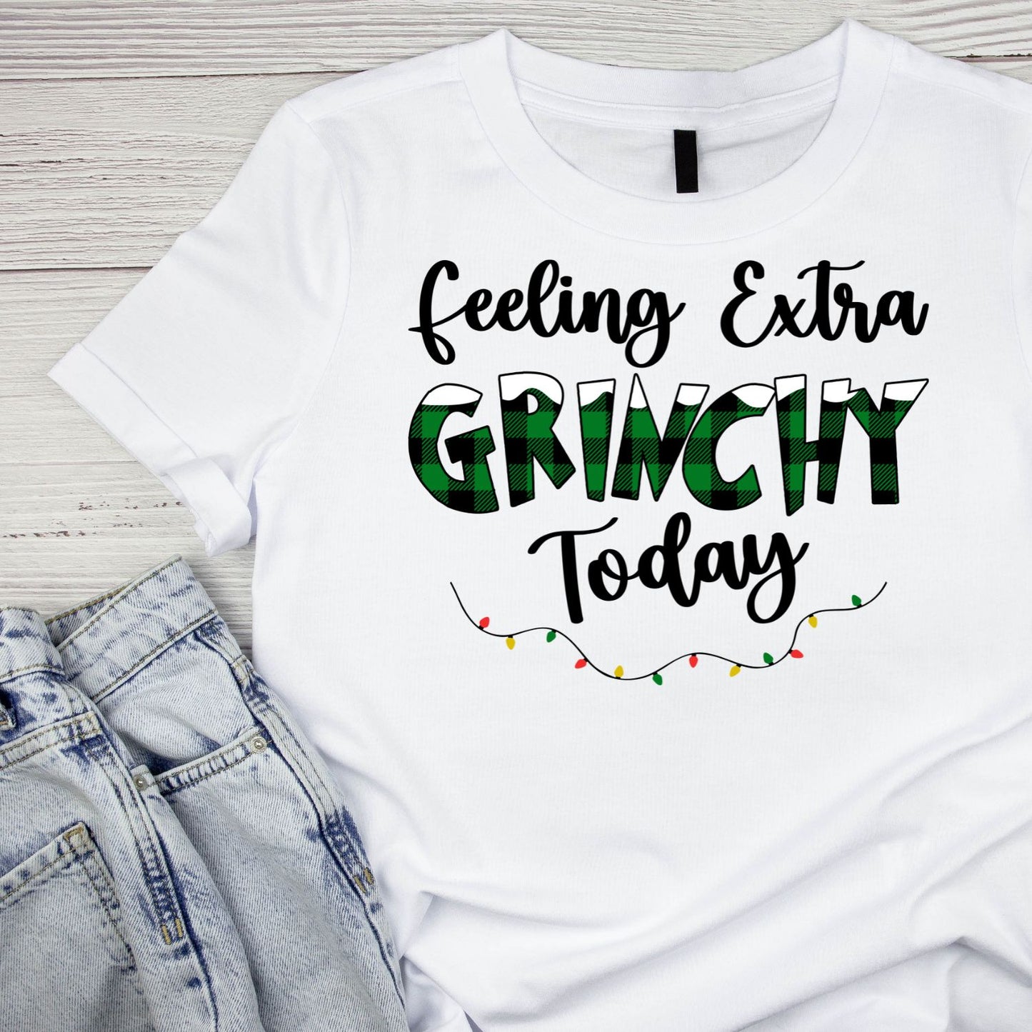 Feeling Extra Grinchy Today T-shirt