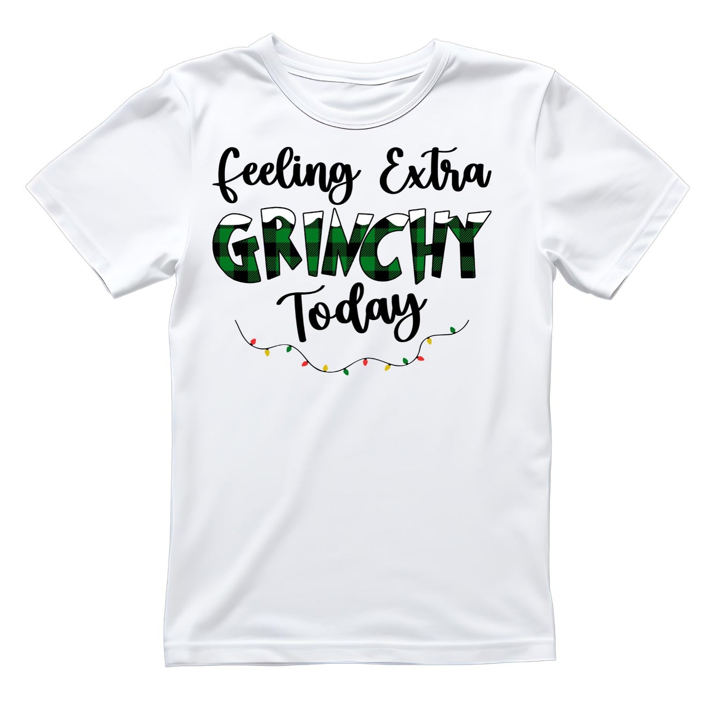 Feeling Extra Grinchy Today T-shirt