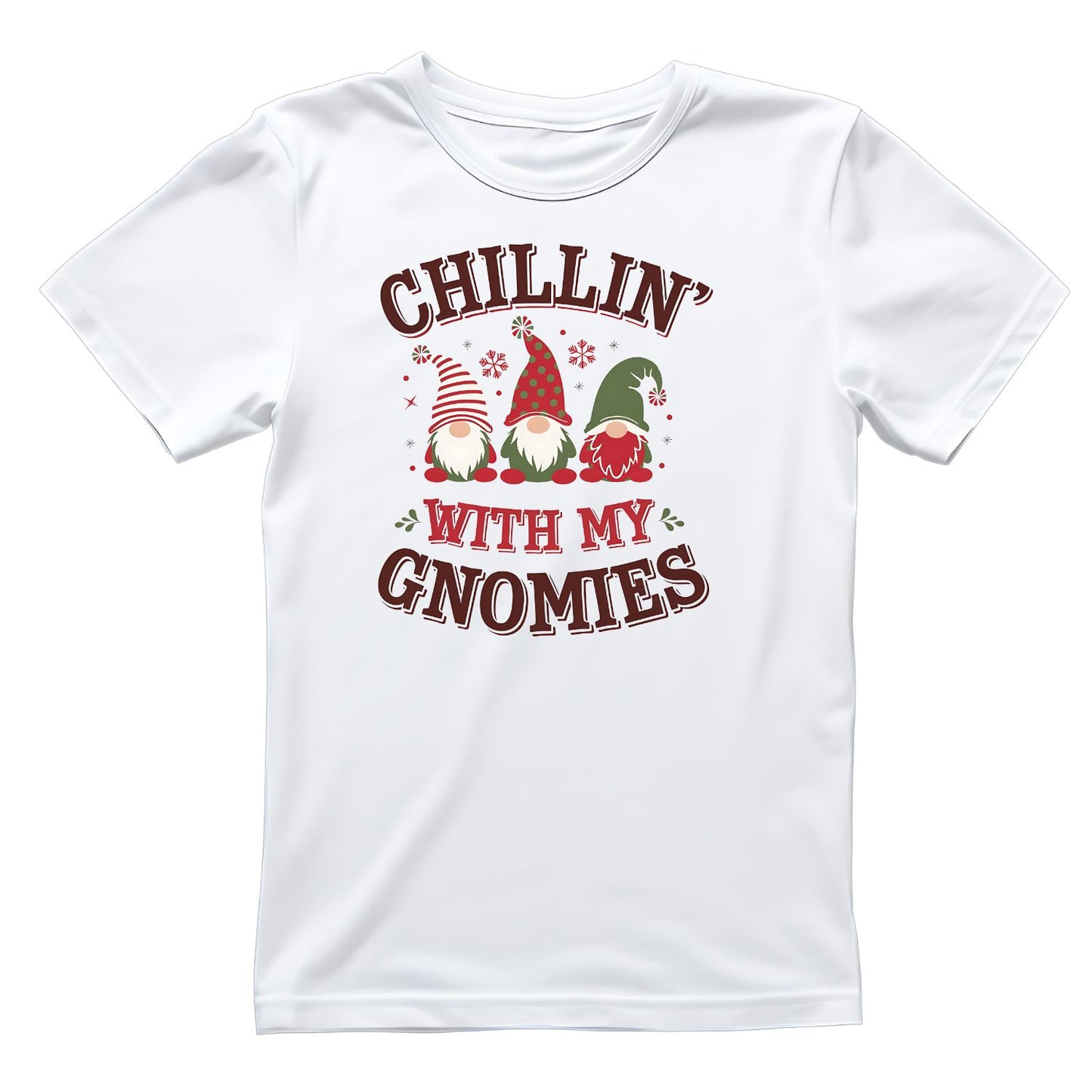 Chillin’ With my Gnomies T-shirt
