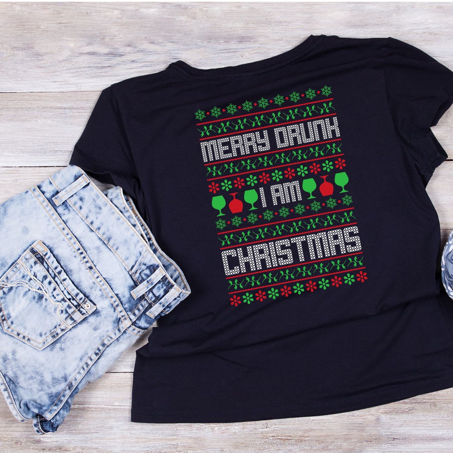 Merry Drunk I Am Christmas T-shirt