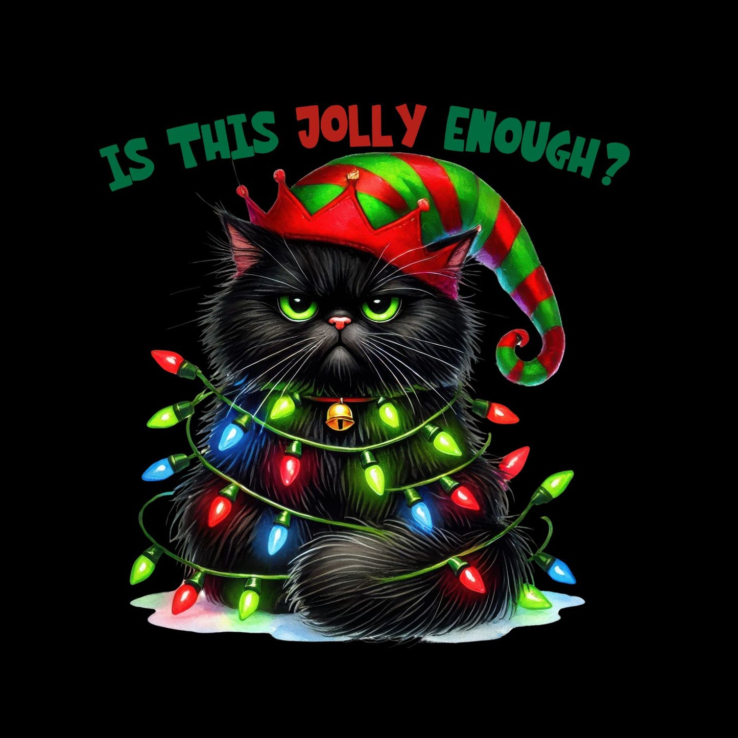 Is This Jolly Enough? T-shirt
