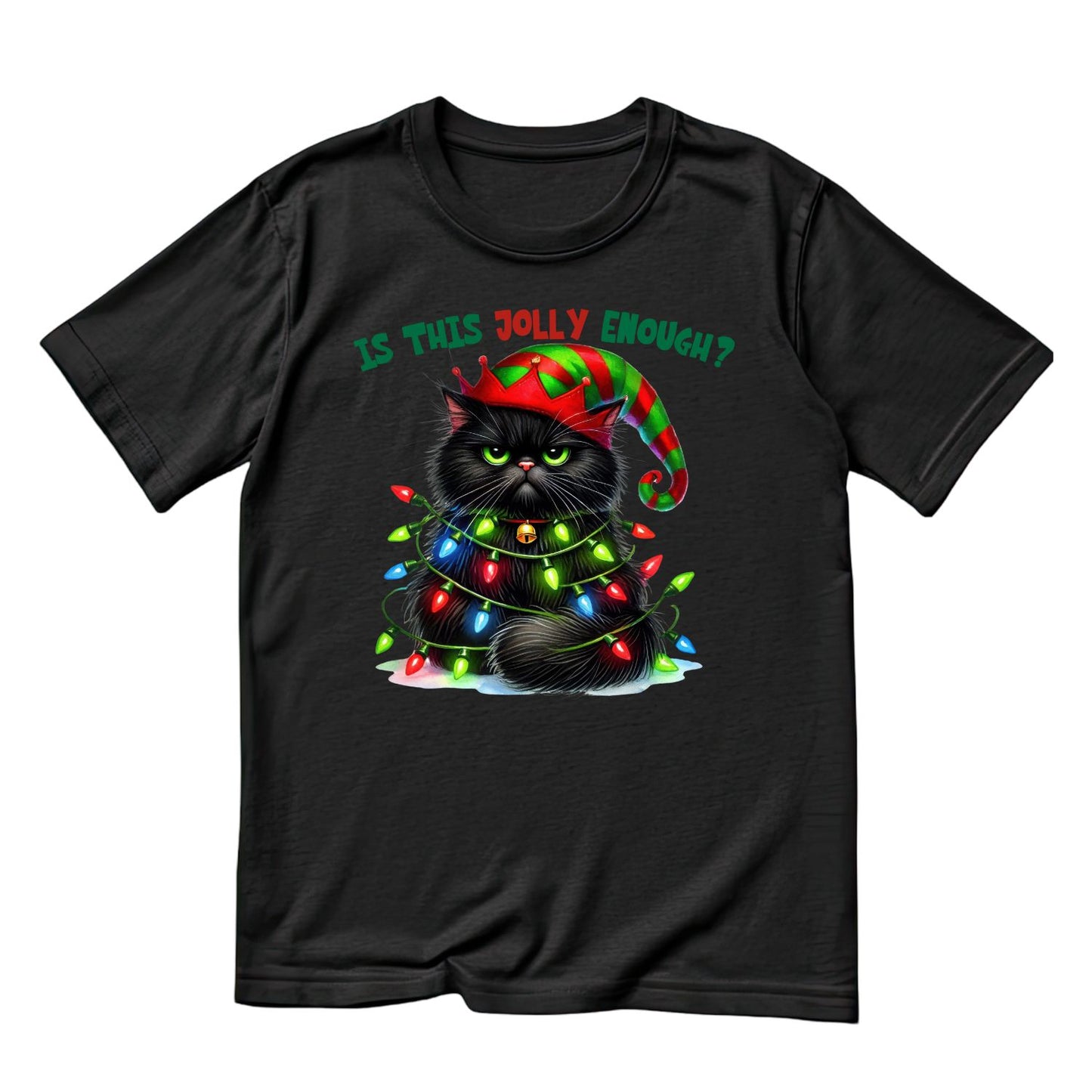Is This Jolly Enough? T-shirt