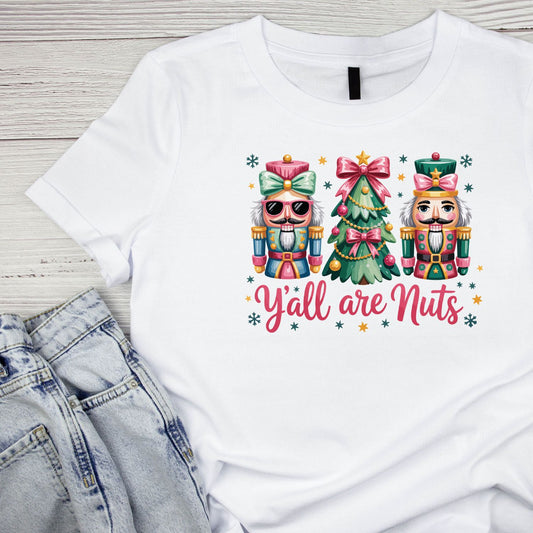 Y-all Are Nuts T-shirt