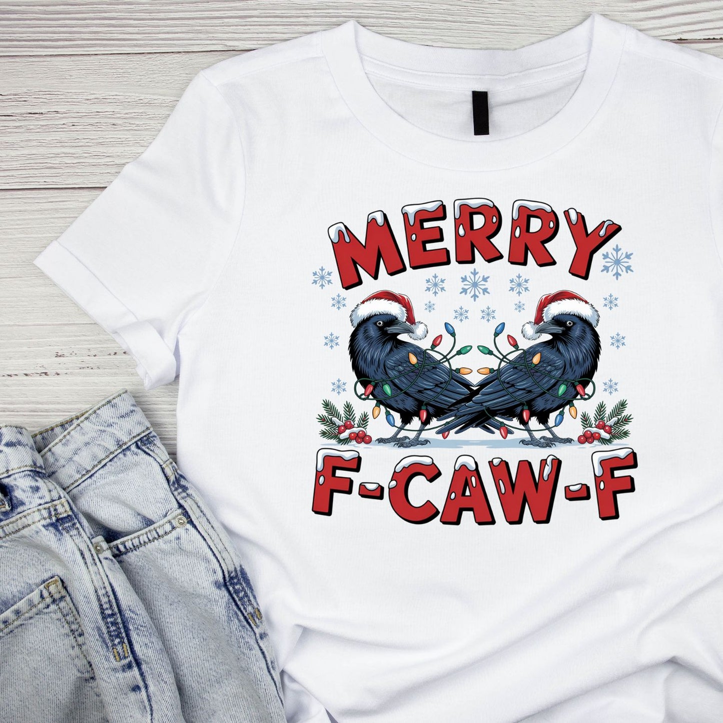 Merry F-CAW-F T-shirt