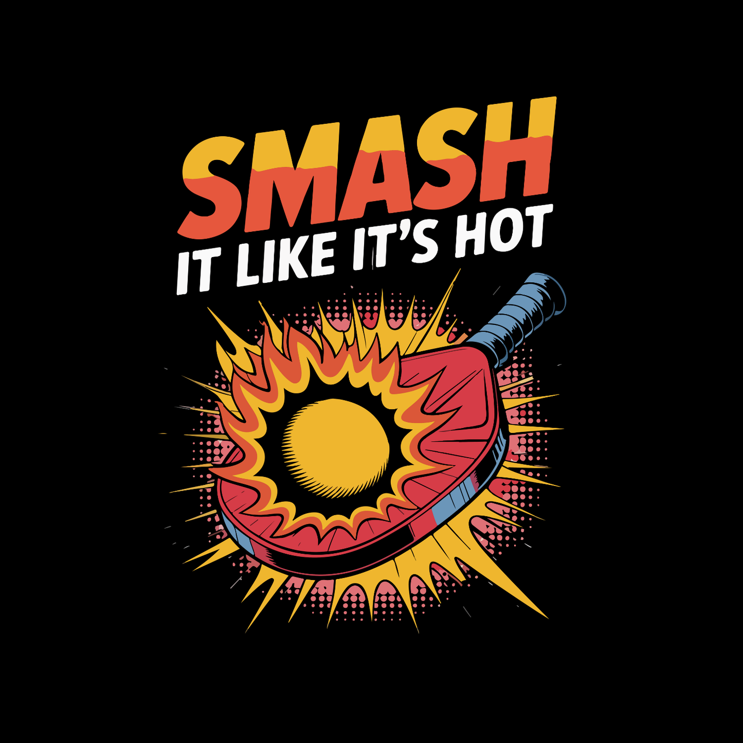 Smash It Like It’s Hot Pickleball King T-shirt | Funny Graphic Tee | Sports Printed Shirt