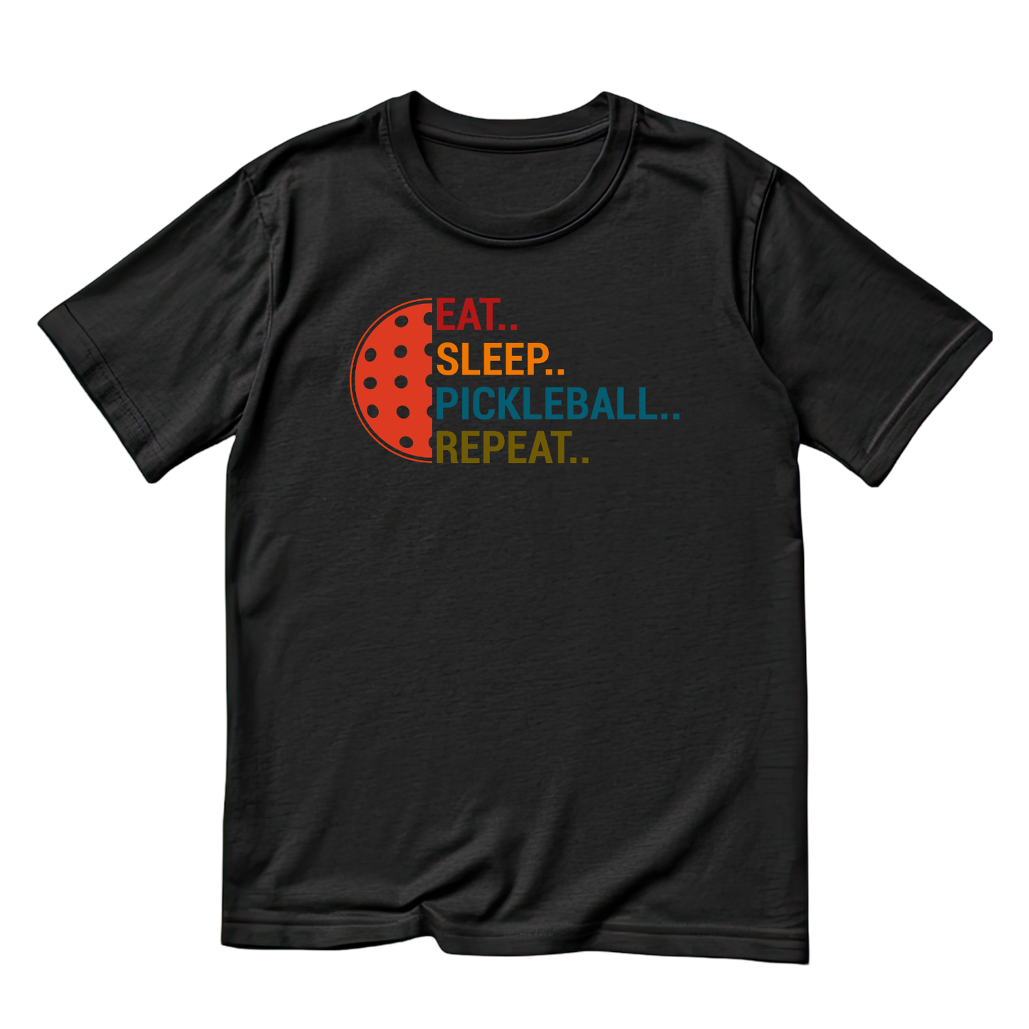 Eat… Sleep… Pickleball… Repeat… T-shirt | Graphic Tee | Sports Printed Shirt