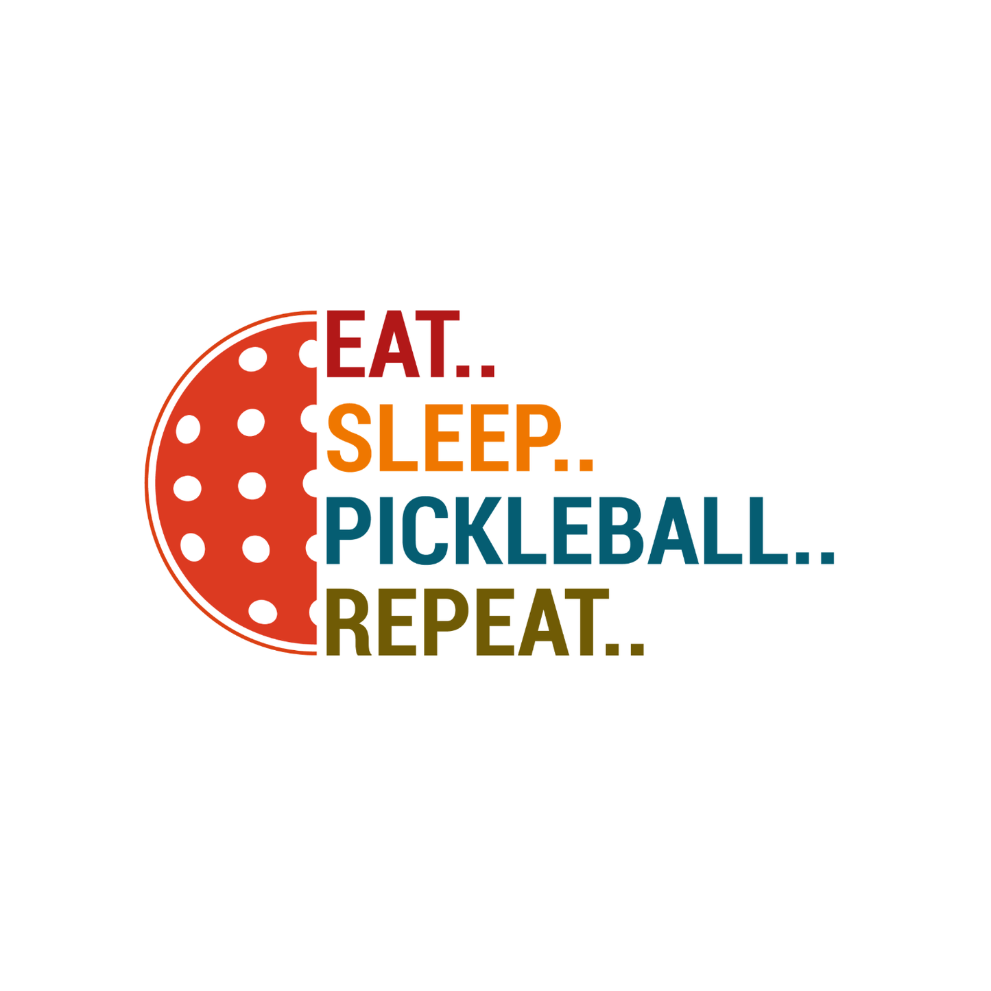 Eat… Sleep… Pickleball… Repeat… T-shirt | Graphic Tee | Sports Printed Shirt