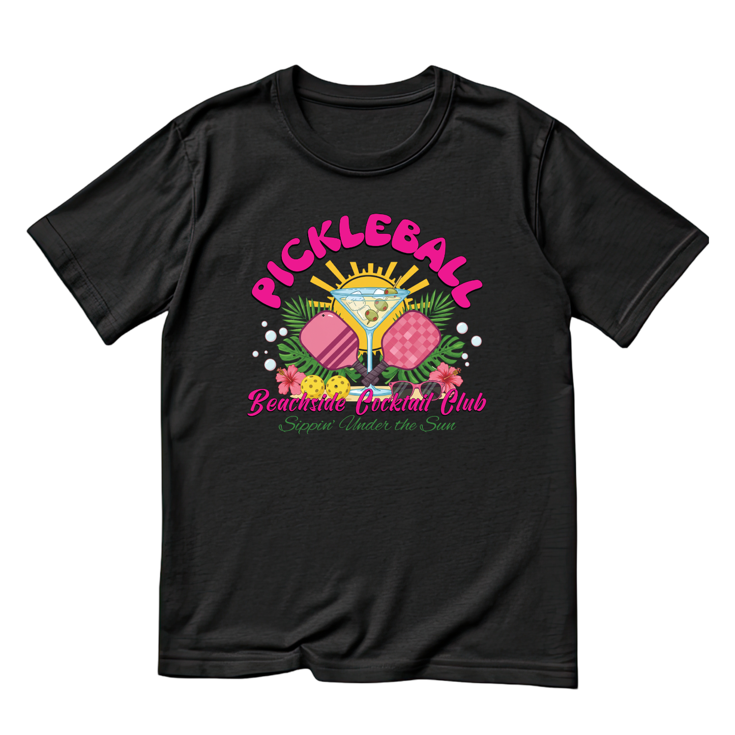 Pickleball Beachside Cocktail Club Sippin’ Under The Sun T-shirt | Graphic Tee | Sports Printed Shirt