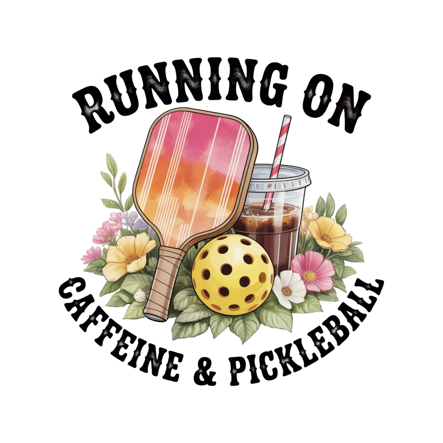 Running On Caffeine & Pickleball T-shirt | Graphic Tee | Printed Shirt