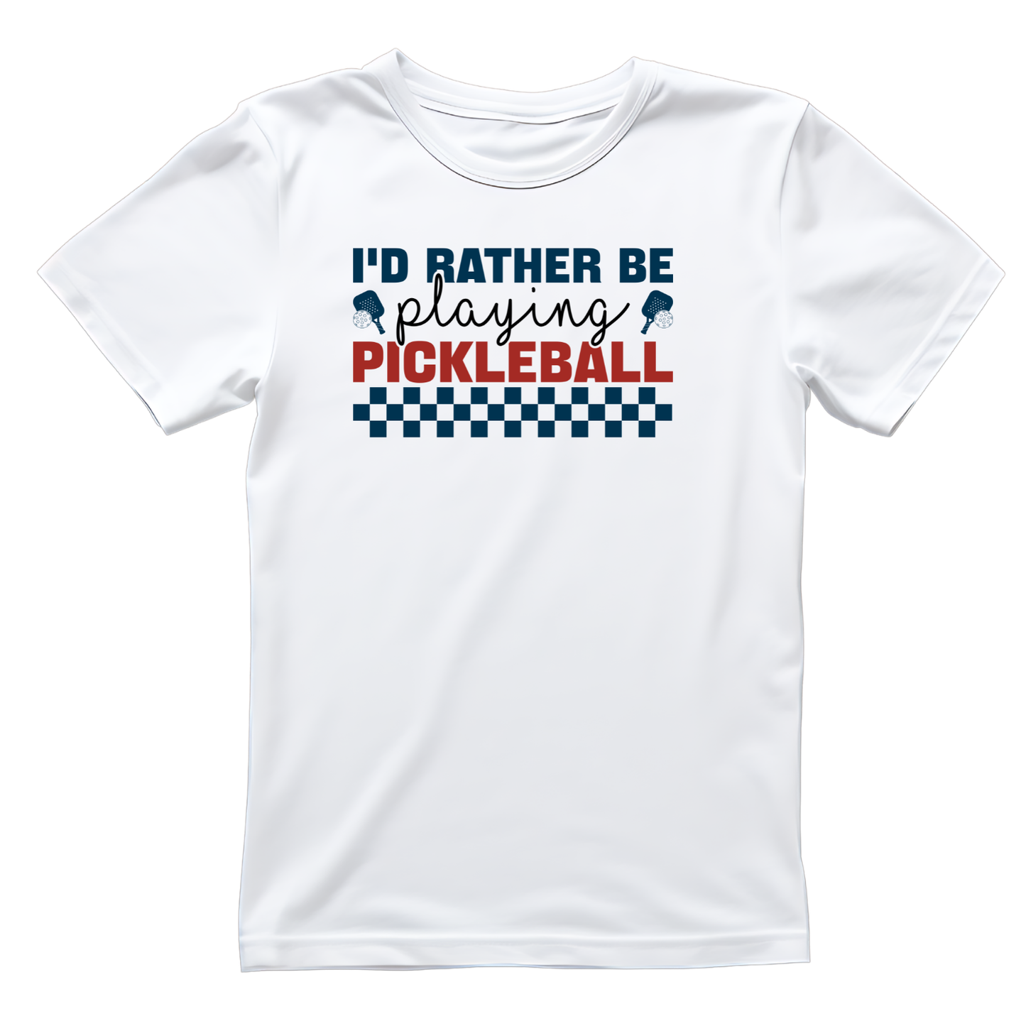 I’d Rather Be Playing Pickleball T-shirt | Graphic Tee | Printed Shirt