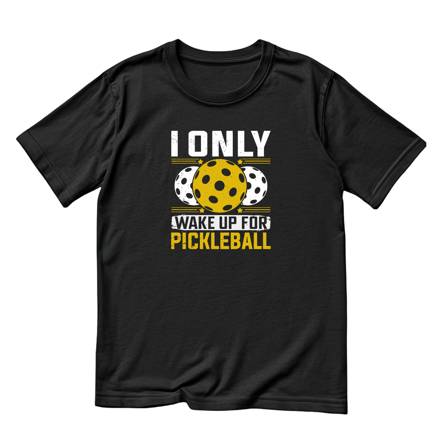 I Only Wake Up For Pickleball T-shirt | Funny Graphic Tee | Sports Printed Shirt