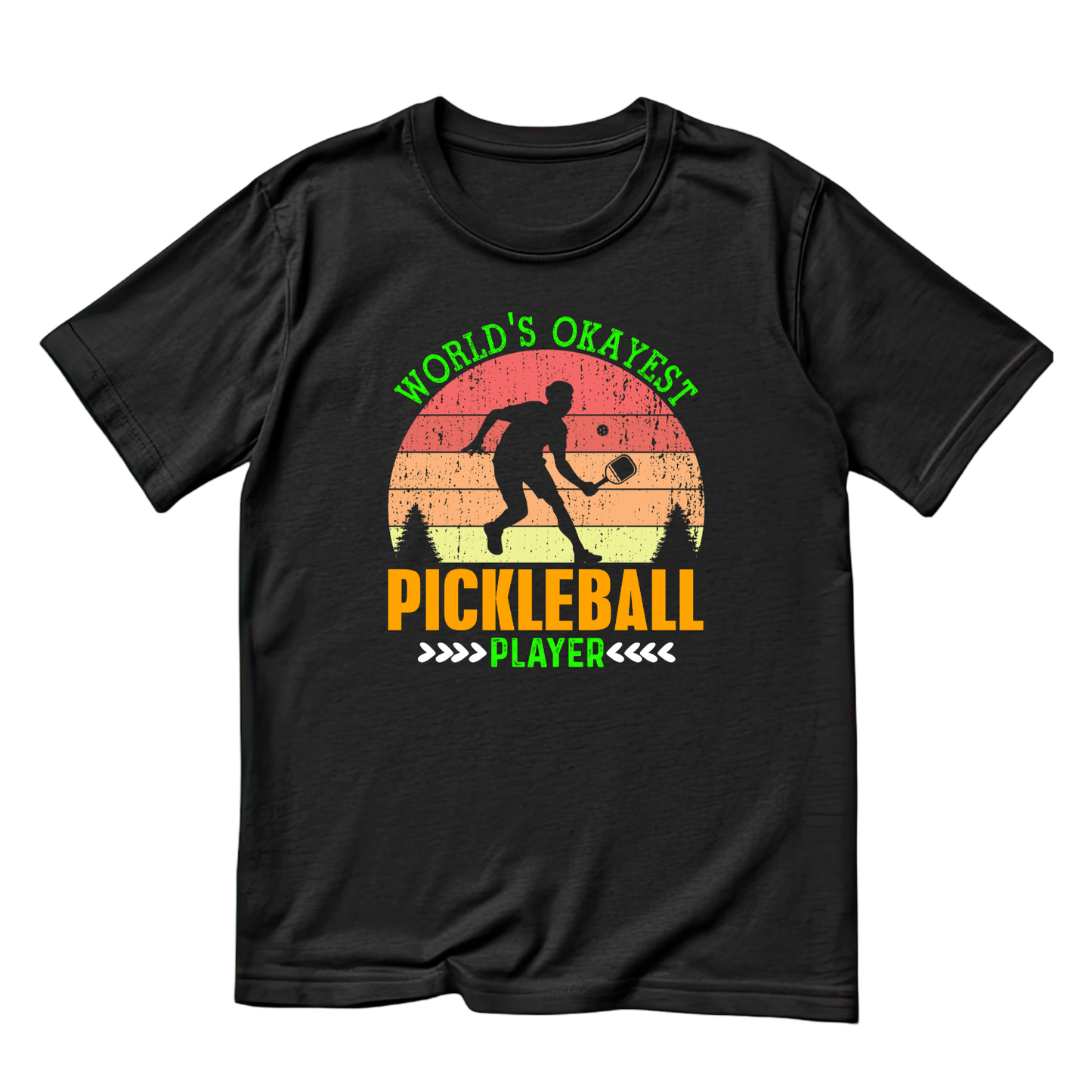 World’s Okayest Pickleball Player T-shirt | Funny Graphic Tee | Sports Printed Shirt